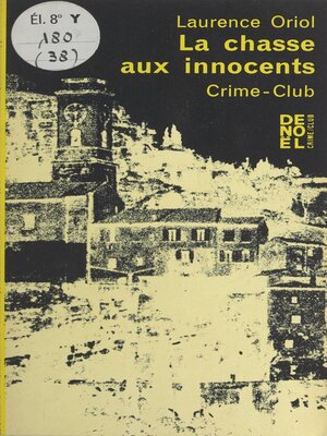 cover image of La chasse aux innocents